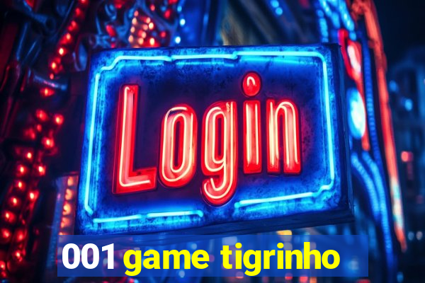 001 game tigrinho